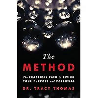 The Method: The Practical Path to Living Your Purpose and Potential The Method: The Practical Path to Living Your Purpose and Potential Kindle Audible Audiobook Paperback