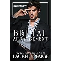 Brutal Arrangement: A Standalone Novel (Brutal Billionaires Book 3)