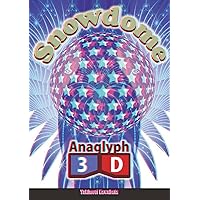 SNOWDOME-3D Anaglyph Book- (Japanese Edition)