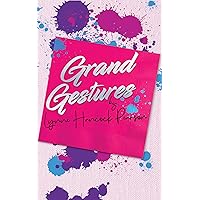 Grand Gestures: a funny heart-warming feel-good romance (Planners and Dreamers Book 1)
