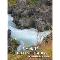 15-Minute Guided Meditation