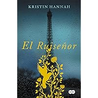El Ruiseñor (Spanish Edition) El Ruiseñor (Spanish Edition) Kindle Audible Audiobook Mass Market Paperback Paperback Hardcover