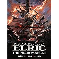 Michael Moorcock’s Elric Volume 5: The Necromancer