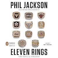 Eleven Rings: The Soul of Success Eleven Rings: The Soul of Success Audible Audiobook Paperback Kindle Hardcover Audio CD