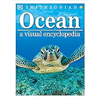 Ocean: A Visual Encyclopedia (DK Children's Visual Encyclopedias) Ocean: A Visual Encyclopedia (DK Children's Visual Encyclopedias) Hardcover Kindle Paperback