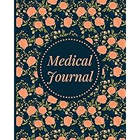Medical Journal: Personal Health Record Keeper and Health Log Book for Women and Seniors