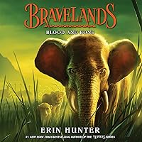 Bravelands #3: Blood and Bone Bravelands #3: Blood and Bone Paperback Kindle Audible Audiobook Hardcover Audio CD