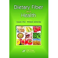 Dietary Fiber and Health Dietary Fiber and Health Kindle Hardcover Paperback