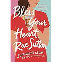 Bless Your Heart, Rae Sutton Bless Your Heart, Rae Sutton Paperback Kindle Audible Audiobook Library Binding Audio CD