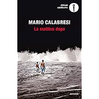 La mattina dopo (Italian Edition) La mattina dopo (Italian Edition) Kindle Audible Audiobook Paperback