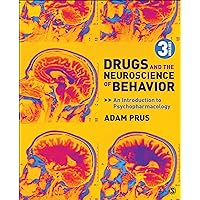 Drugs and the Neuroscience of Behavior: An Introduction to Psychopharmacology Drugs and the Neuroscience of Behavior: An Introduction to Psychopharmacology Paperback eTextbook