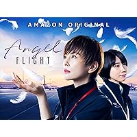 Angel Flight - Season 1