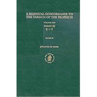 Bilingual Concordance to the Targum of the Prophets, Volume 10 Isaiah (Chet - Samekh) (Hebrew Edition)