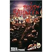 A Bloody Halloween A Bloody Halloween Kindle Paperback