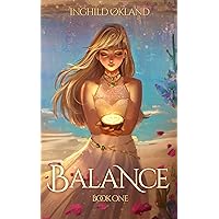 Balance: A Royalty Romantic Fantasy (Balance Book 1) Balance: A Royalty Romantic Fantasy (Balance Book 1) Kindle Paperback