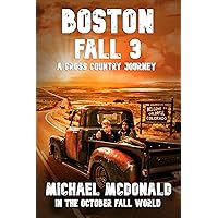 BOSTON FALL 3 (In The October Fall World) BOSTON FALL 3 (In The October Fall World) Kindle