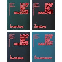 Handbuch der Stadtbaukunst: Anleitung zum Entwurf von städtischen Räumen (German Edition) Handbuch der Stadtbaukunst: Anleitung zum Entwurf von städtischen Räumen (German Edition) Hardcover