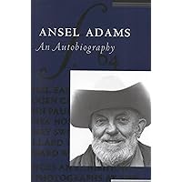 Ansel Adams: An Autobiography Ansel Adams: An Autobiography Paperback Kindle Hardcover
