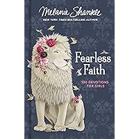 Fearless Faith: 100 Devotions for Girls (Faithgirlz) Fearless Faith: 100 Devotions for Girls (Faithgirlz) Hardcover Kindle