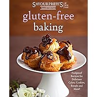 Gluten Free Baking: Foolproof Recipes for Delicious Cakes, Cookies, Breads and More! Gluten Free Baking: Foolproof Recipes for Delicious Cakes, Cookies, Breads and More! Kindle Paperback Hardcover