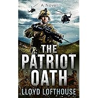 The Patriot Oath: A Josh Kavanagh Thriller (The Josh Kavanagh Thrillers)