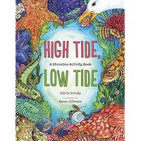 High Tide, Low Tide: A Shoreline Activity Book
