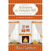 Halloween at Pumpkin Hill (Inn Vermont Cozy Mysteries Book 7) Halloween at Pumpkin Hill (Inn Vermont Cozy Mysteries Book 7) Kindle Paperback