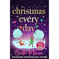 Christmas Every Day: The perfect uplifting festive read Christmas Every Day: The perfect uplifting festive read Kindle Audible Audiobook Hardcover Paperback Audio CD