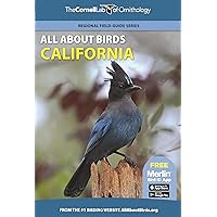 All About Birds California (Cornell Lab of Ornithology) All About Birds California (Cornell Lab of Ornithology) Paperback Kindle