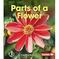 Parts of a Flower (First Step Nonfiction ― Pollination) Parts of a Flower (First Step Nonfiction ― Pollination) Paperback Audible Audiobook Library Binding