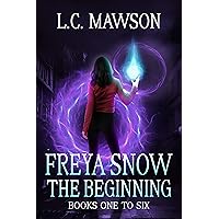 Freya Snow - The Beginning: Books 1-6