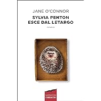 Sylvia Penton esce dal letargo (Italian Edition) Sylvia Penton esce dal letargo (Italian Edition) Kindle Hardcover