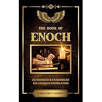 The Book of Enoch: Classic, Authorized, and Unabridged R.H Charles English Translation - Large Print - Pseudepigrapha - Apocrypha - Deuterocanonical - Nephilim - Giants - Fallen Angels - Pre-Diluvian The Book of Enoch: Classic, Authorized, and Unabridged R.H Charles English Translation - Large Print - Pseudepigrapha - Apocrypha - Deuterocanonical - Nephilim - Giants - Fallen Angels - Pre-Diluvian Kindle Paperback Hardcover