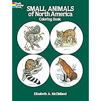 Small Animals of North America Coloring Book Small Animals of North America Coloring Book Paperback