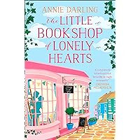 The Little Bookshop of Lonely Hearts: A feel-good funny romance (Lonely Hearts Bookshop Book 1) The Little Bookshop of Lonely Hearts: A feel-good funny romance (Lonely Hearts Bookshop Book 1) Kindle Paperback