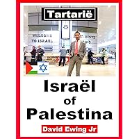 Tartarië - Israël of Palestina: Dutch (Dutch Edition) Tartarië - Israël of Palestina: Dutch (Dutch Edition) Kindle Paperback