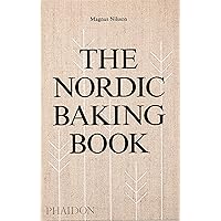 The Nordic Baking Book The Nordic Baking Book Hardcover