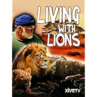 Living with Lions: The King's Pride