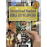 Bible Encyclopedia (ISBE) Bible Encyclopedia (ISBE) Kindle