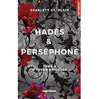 Hadès et Perséphone - Tome 4: A touch of Chaos (French Edition) Hadès et Perséphone - Tome 4: A touch of Chaos (French Edition) Kindle Paperback
