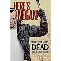 The Walking Dead: Here's Negan The Walking Dead: Here's Negan Hardcover Kindle