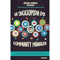 La enciclopedia del community manager (Deusto) (Spanish Edition) La enciclopedia del community manager (Deusto) (Spanish Edition) Kindle Audible Audiobook Paperback