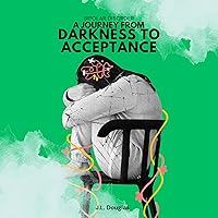 Bipolar Disorder: A Journey from Darkness to Acceptance Bipolar Disorder: A Journey from Darkness to Acceptance Kindle Audible Audiobook Paperback