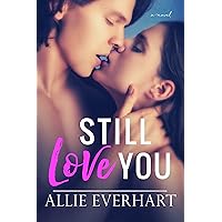 Still Love You Still Love You Kindle Paperback