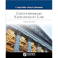 Contemporary Employment Law (Aspen College Series) Contemporary Employment Law (Aspen College Series) Kindle Paperback