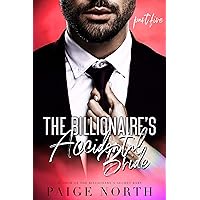 The Billionaire's Accidental Bride (Part Five) The Billionaire's Accidental Bride (Part Five) Kindle