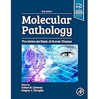 Molecular Pathology: The Molecular Basis of Human Disease Molecular Pathology: The Molecular Basis of Human Disease Hardcover Kindle