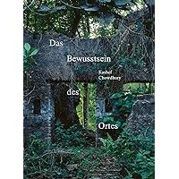 Das Bewusstsein des Ortes (German Edition)