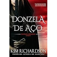 Donzela de Aço (Reinos Divididos Livro 1) (Portuguese Edition) Donzela de Aço (Reinos Divididos Livro 1) (Portuguese Edition) Kindle