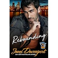 Rebounding: A Fresh Start Hockey Romance (Portland Icehawks Book 1) Rebounding: A Fresh Start Hockey Romance (Portland Icehawks Book 1) Kindle Paperback Audio CD